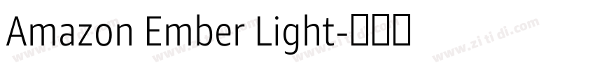 Amazon Ember Light字体转换